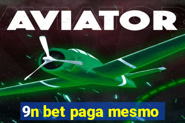 9n bet paga mesmo